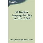 Zoltan Doernyei, Ema Ushioda: Motivation, Language Identity and the L2 Self