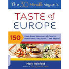 Mark Reinfeld: The 30-Minute Vegan's Taste of Europe