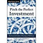 PD Sonkin: Pitch the Perfect Investment The Essential Guide to Winning on Wall Street