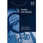 Dave Horton, Paul Rosen, Peter Cox: Cycling and Society