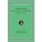 Athenaeus: The Learned Banqueters: Volume IV Books 8-10,420e