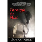 Susan Abel: Through the Mist