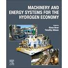 Klaus Brun: Machinery and Energy Systems for the Hydrogen Economy