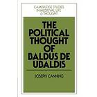 Joseph Canning: The Political Thought of Baldus de Ubaldis