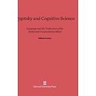 William Frawley: Vygotsky and Cognitive Science