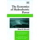 Brian K Edwards: The Economics of Hydroelectric Power