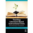 Angela L Hansen, Anete Vasquez: Teaching Literature-Based Instructional Units