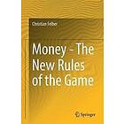 Christian Felber: Money The New Rules of the Game