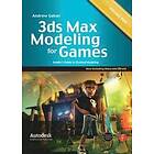 Andrew Gahan: 3ds Max Modeling for Games: Volume II Insider's Guide to Stylized