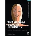 Meeta Jha: The Global Beauty Industry