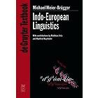 Michael Meier-Brugger: Indo-European Linguistics