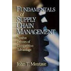 John T Mentzer Jr: Fundamentals of Supply Chain Management