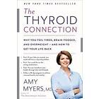 Amy Myers: The Thyroid Connection