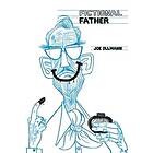 Ollmann Joe: Fictional Father