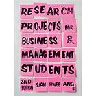 Siah Hwee Ang: Research Projects for Business & Management Students