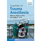 Albert J Varon: Essentials of Trauma Anesthesia