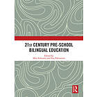 Mila Schwartz, Asa Palviainen: 21st Century Pre-school Bilingual Education