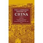 Roderick MacFarquhar: The Cambridge History of China: Volume 14, People's Republic, Part 1, Emergence Revolutionary China, 1949-1965