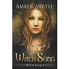 Amber Argyle: Witch Song