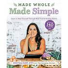 Cristina Curp: Made Whole Simple