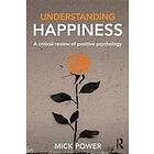 Mick Power: Understanding Happiness