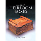 P Lloyd: Making Heirloom Boxes