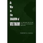 Timothy Castle: At War in the Shadow of Vietnam