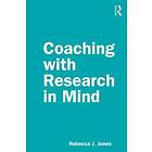 Rebecca J Jones: Coaching with Research in Mind
