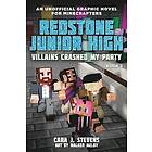 Cara J Stevens: Villains Crashed My Party