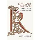 Janet L Nelson: King and Emperor