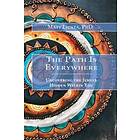 Matt Licata: The Path Is Everywhere: Uncovering the Jewels Hidden Within You
