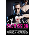 Amanda Heartley: Shameless Submission