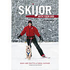 Mari H?e-Raitto: Skijor with Your Dog