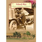Diane Welch: Lilian J. Rice: Master Architect, A Biography