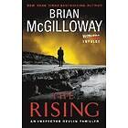 Brian McGilloway: The Rising: An Inspector Devlin Thriller