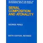 George Perle: Serial Composition and Atonality