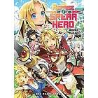 Neet, Aneko Yusagi: The Reprise Of Spear Hero Volume 01: Light Novel