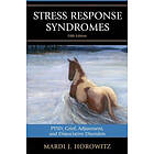 Mardi J Horowitz: Stress Response Syndromes