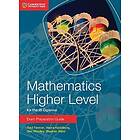 Paul Fannon: Mathematics Higher Level for the IB Diploma Exam Preparation Guide