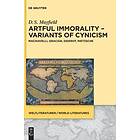 Daniel Scott Mayfield: Artful Immorality Variants of Cynicism