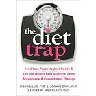 Jason Lillis: The Diet Trap