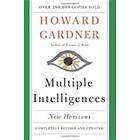 Howard Gardner: Multiple Intelligences