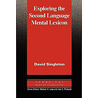 David Singleton: Exploring the Second Language Mental Lexicon