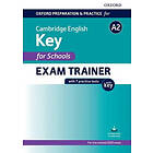 : Oxford Preparation and Practice for Cambridge English: A2 Key Schools Exam Trainer with