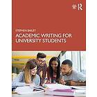 Stephen Bailey: Academic Writing for University Students