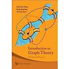 Khee-meng Koh, Fengming Dong, Eng Guan Tay: Introduction To Graph Theory: Solutions Manual