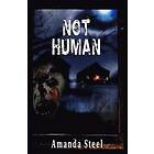 Amanda Steel: Not Human