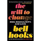 bell hooks: The Will to Change