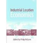 Philip McCann: Industrial Location Economics