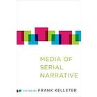 Frank Kelleter: Media of Serial Narrative